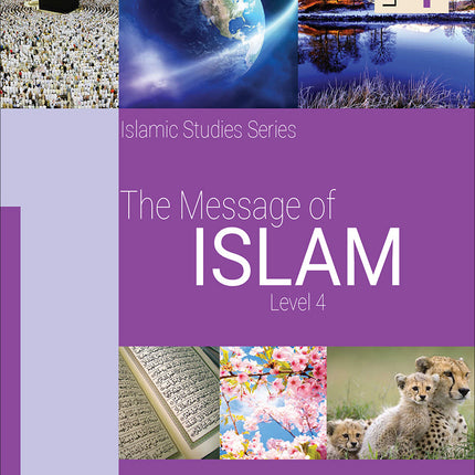 The Message of Islam Textbook: Level 4
