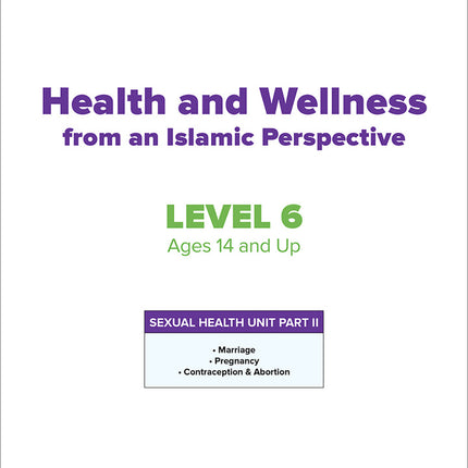 Health and Wellness: From an Islamic Perspective - Level 6