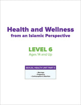 Health and Wellness - from an Islamic Perspective, Level 6