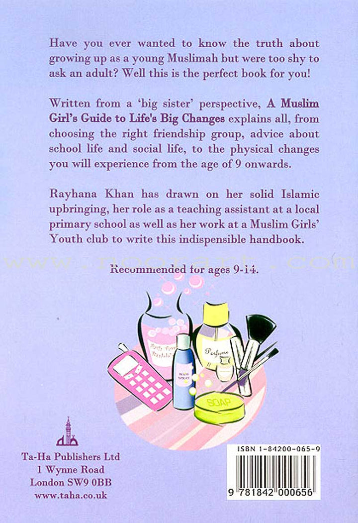 A Muslim Girl's Guide to Life's Big Changes (Old Edition)