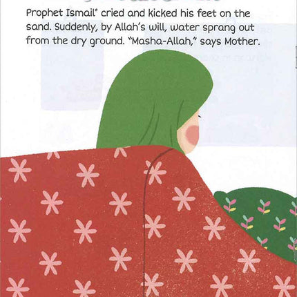 Prophet Ismail and the Zam-Zam Well