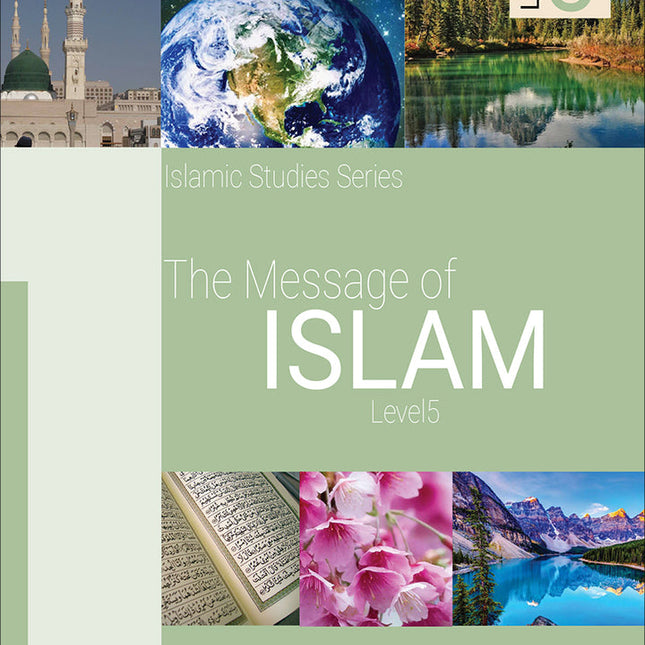 The Message of Islam Textbook: Level 5