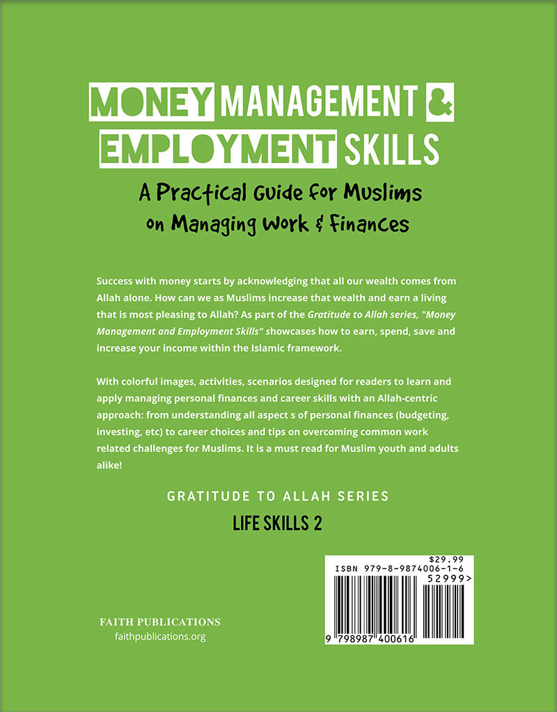 Money Management and Employment Skills: A Practical Guide for Muslims on Managing Work and Finances