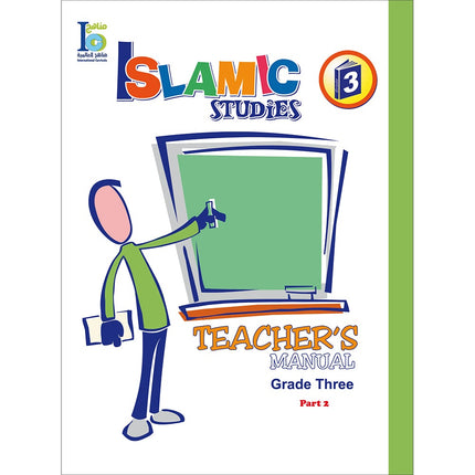 ICO Islamic Studies Teacher's Manual: Grade 3, Part 2
