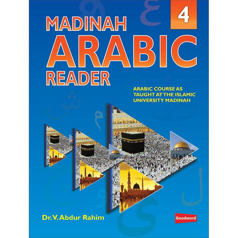 Madinah Arabic Reader: Book 4