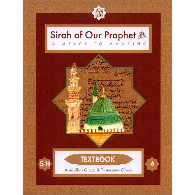 Sirah of Our Prophet Textbook Level 6