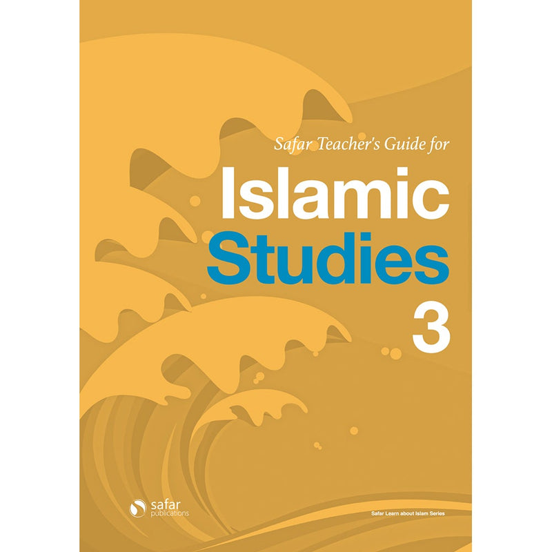Safar Teacher's Guide for Islamic Studies: Level 3