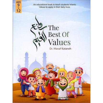 The Best of Values: Level 2 (Arabic and English Edition, Ages 9–12) روائع القيم