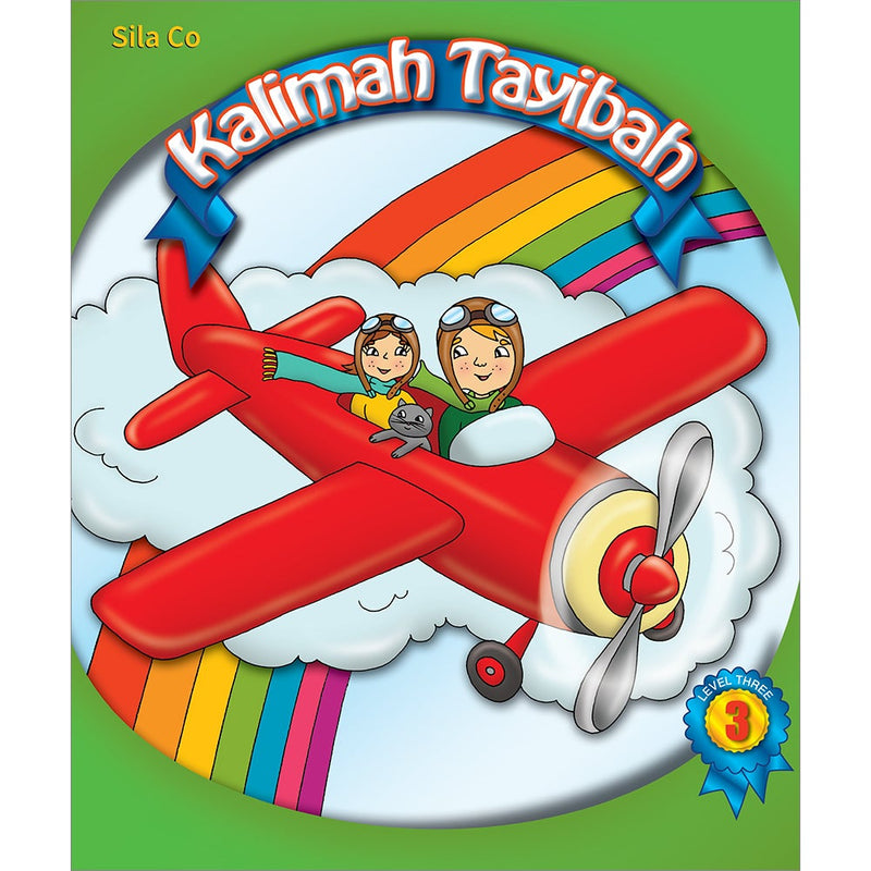 Kalimah Tayibah Student Book: (English Edition) Level 3
