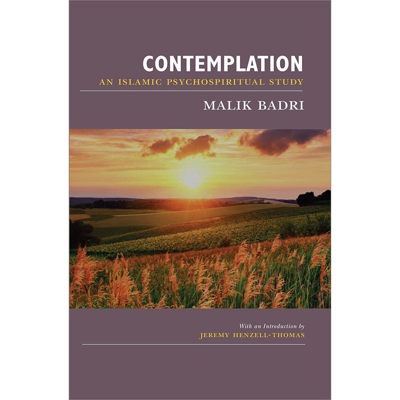 Contemplation: An Islamic Psychospiritual Study