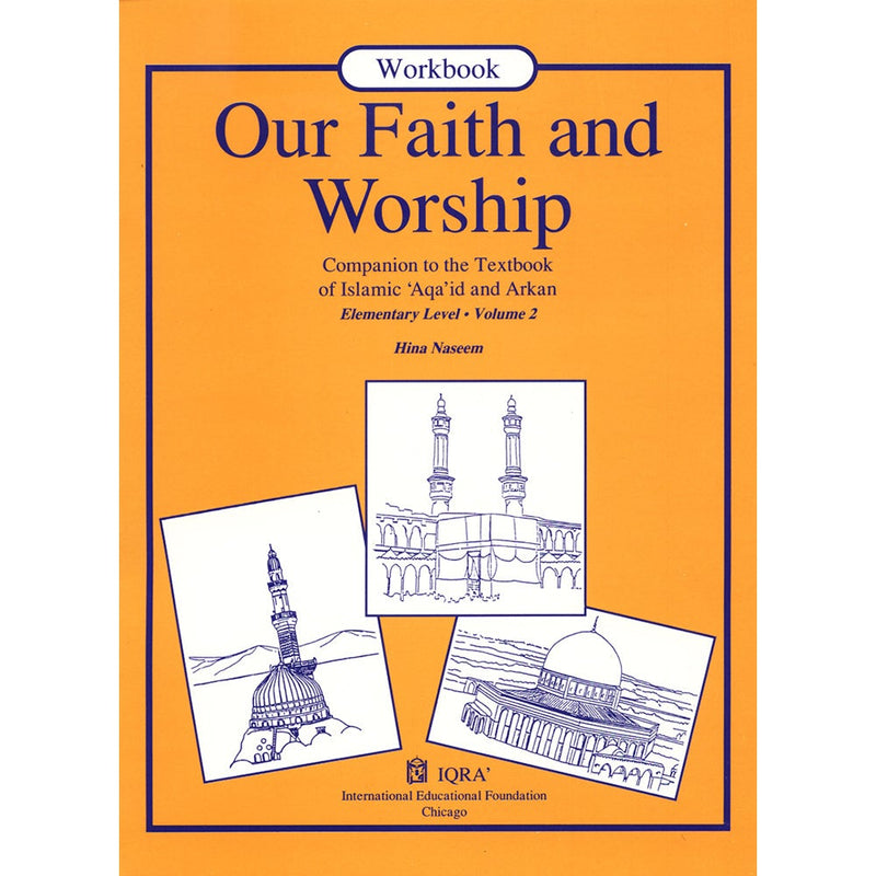 Our Faith and Worship Workbook: Volume 2