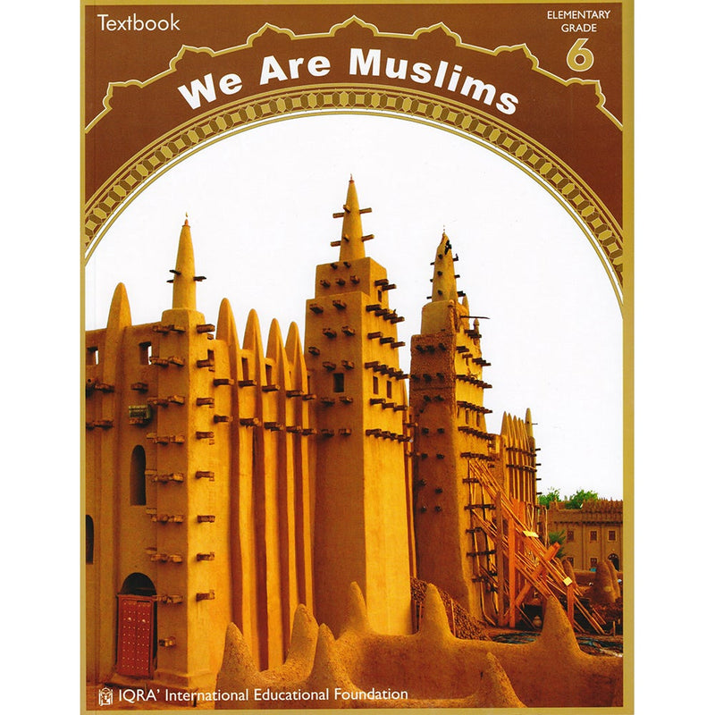 We Are Muslims Textbook: Grade 6