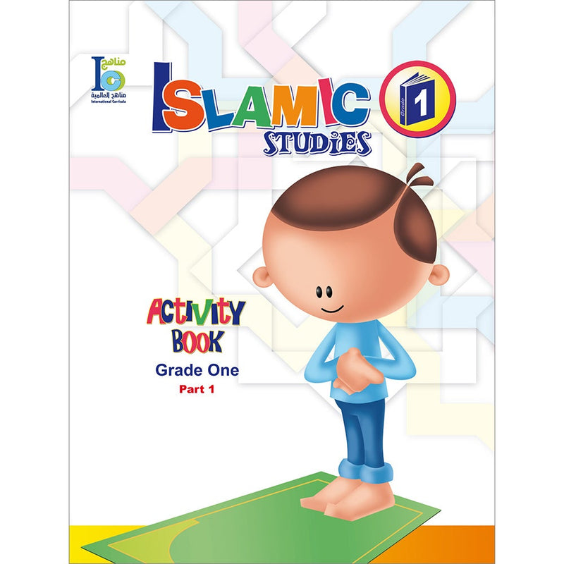 ICO Islamic Studies Workbook: Grade 1, Part 1