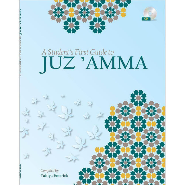 A Student's First Guide to Juz 'Amma (Without Transliteration)