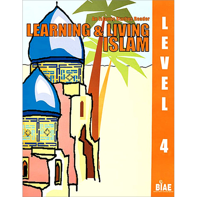 Learning and Living Islam: Level 4