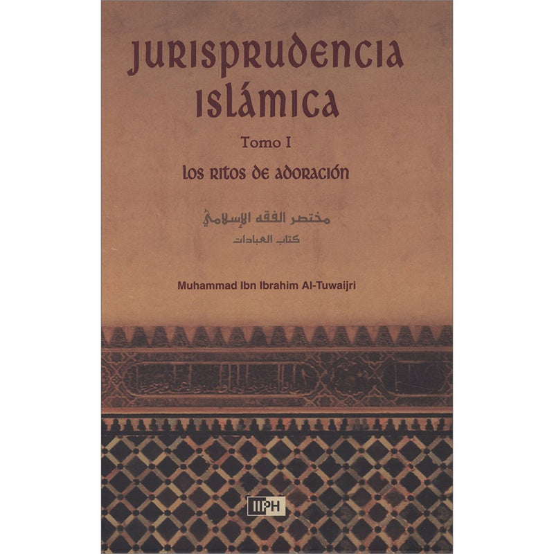 Los Ritos de Adoracion-Jurisprudencia Islamica Tomo I مختصر الفقه الاسلامي (كتاب العبادات )