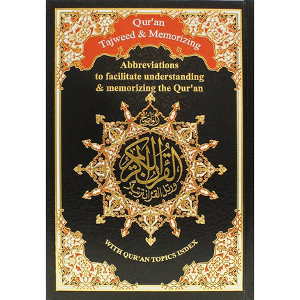 Qur'an Tajweed & Memorizing (Abbreviations to Facilitate understanding & memorizing the Qur'an) القرآن الكريم
