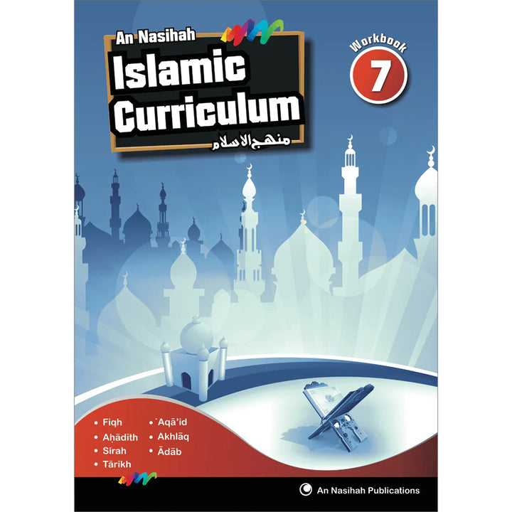 An Nasihah Islamic Curriculum Workbook 7