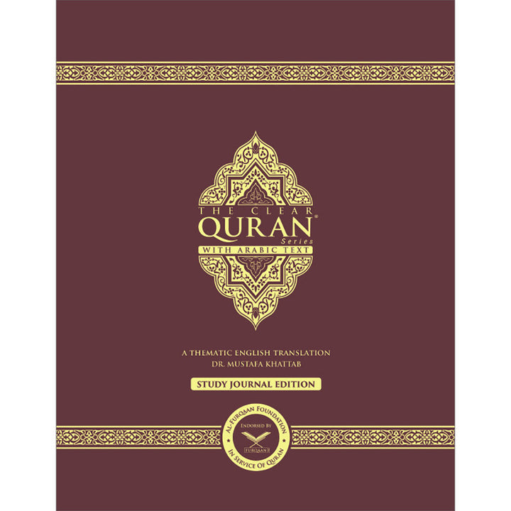 The Clear Quran with Arabic Text– Hardcover (8.3" x 11")| Study Journal Edition