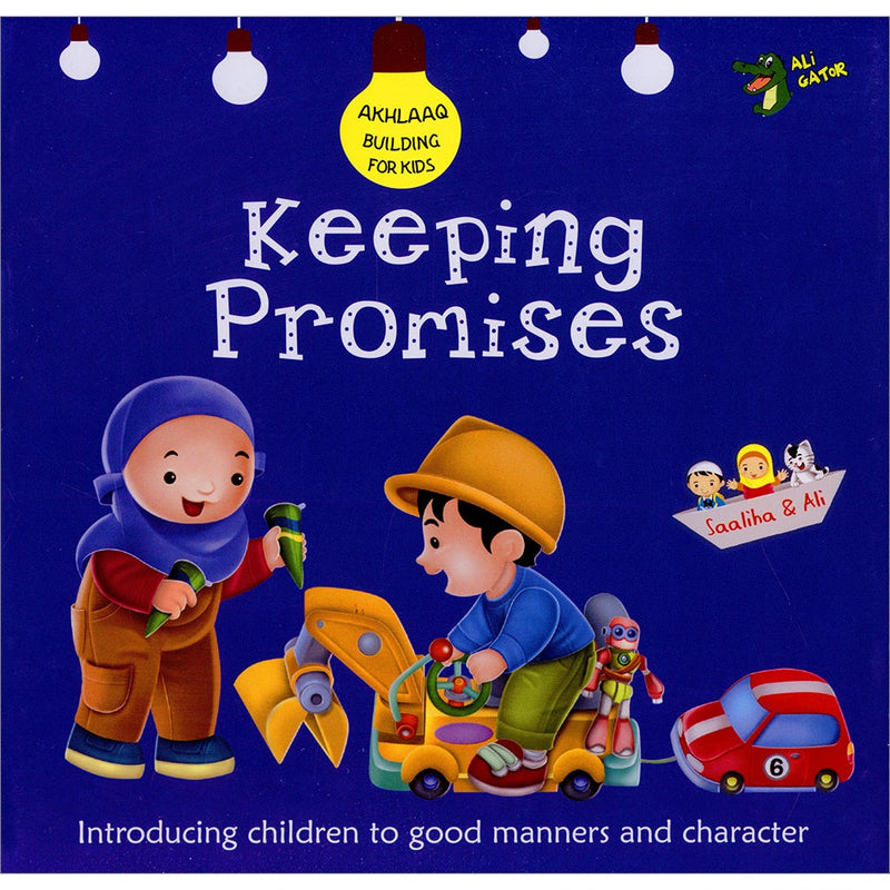Keeping Promises (Akhlaaq Building Series)