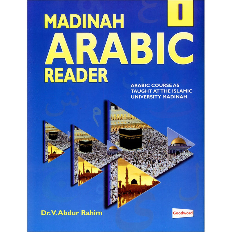 Madinah Arabic Reader: Book 1