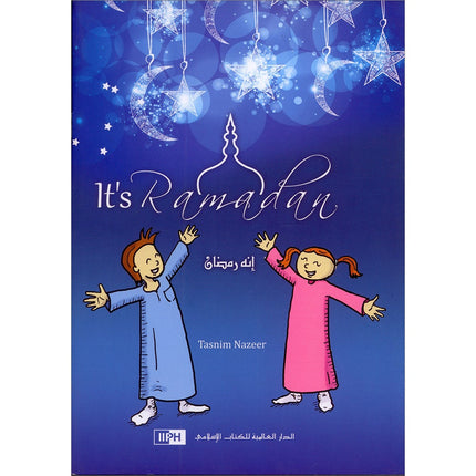 It’s Ramadan! إنه رمضان
