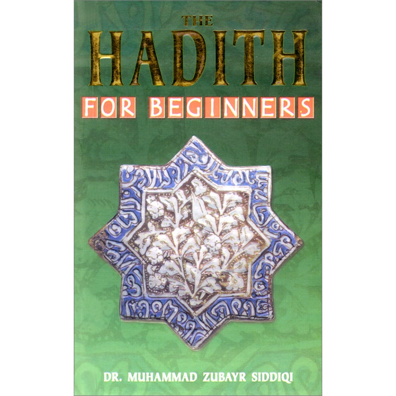 The Hadith for Beginners