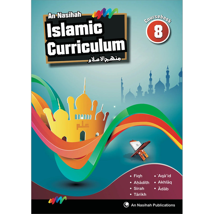 An Nasihah Islamic Curriculum Coursebook 8