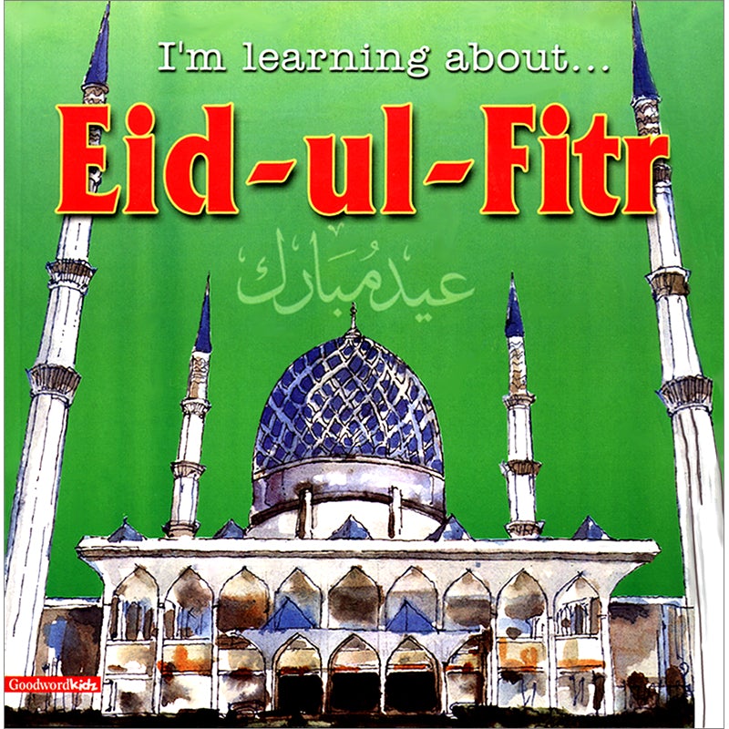 I'm Learning About Eid-ul-Fitr