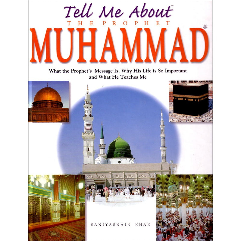Tell Me About The Prophet Muhammad (Hardcover)