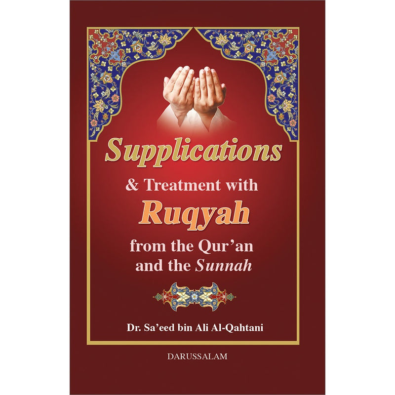 Supplication & Treatment with Ruqyah from the Quran & the Sunnah (Pocket Size)