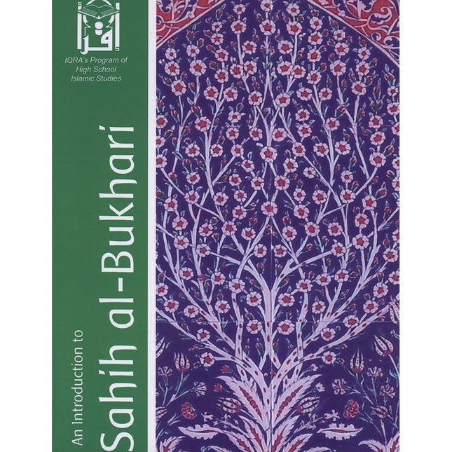 An Introduction to Sahih Al-Bukhari