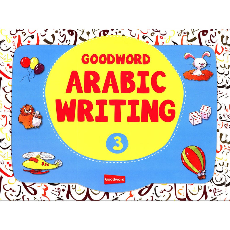 Goodword Arabic Writing: Book 3