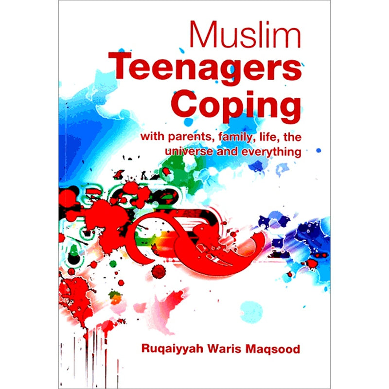 Muslim Teenagers Coping With Parents, Family, Life, the Universe, and Everything