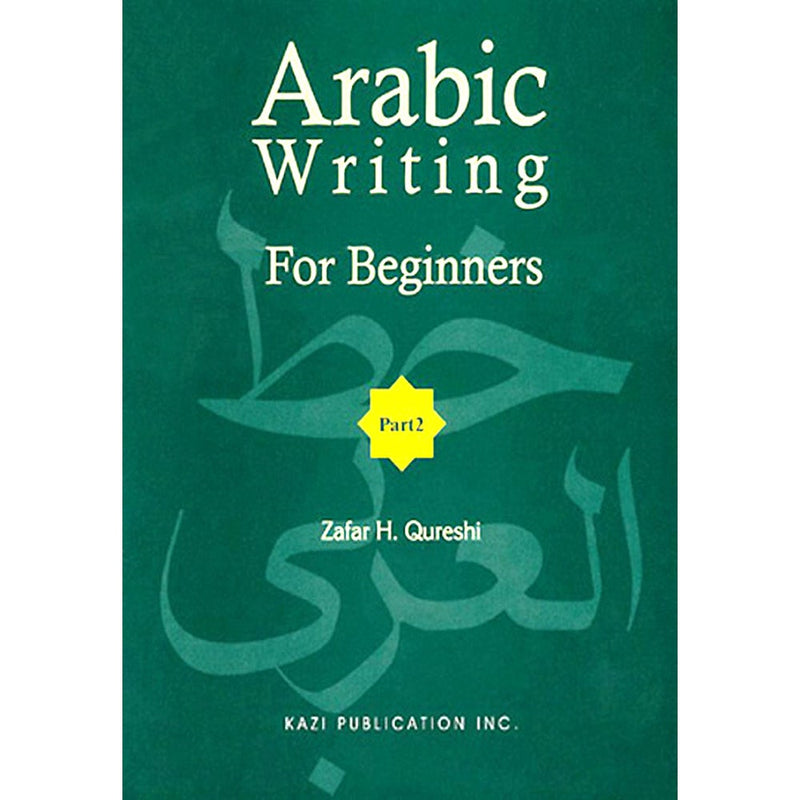 Arabic Writing For Beginners: Part 2