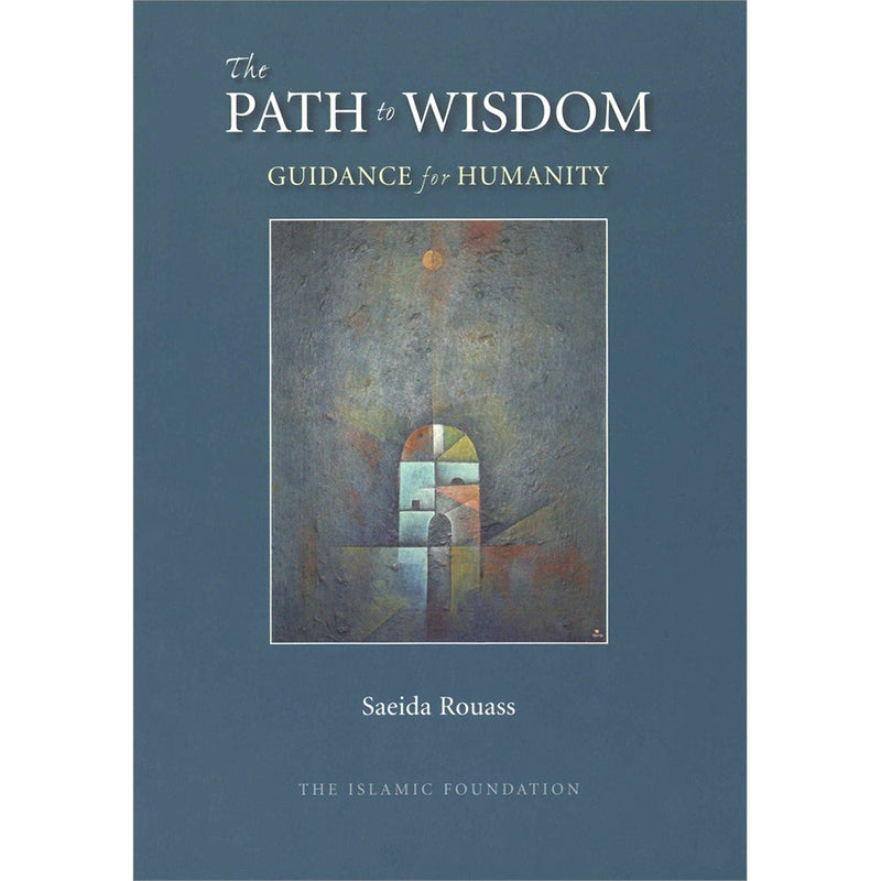 The Path to Wisdom