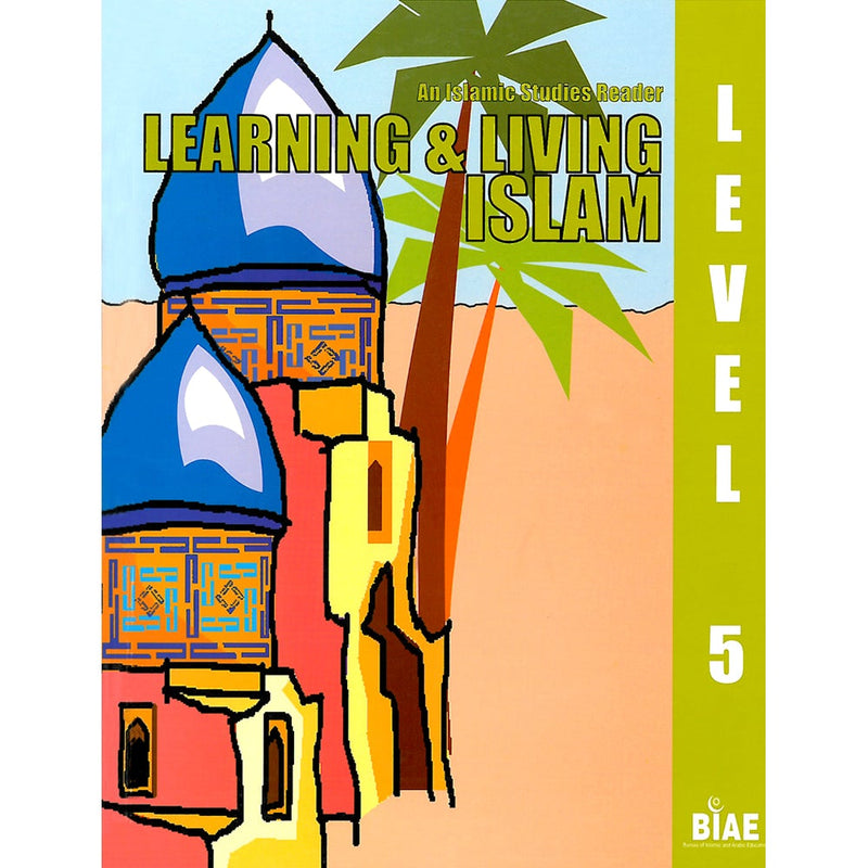Learning and Living Islam: Level 5