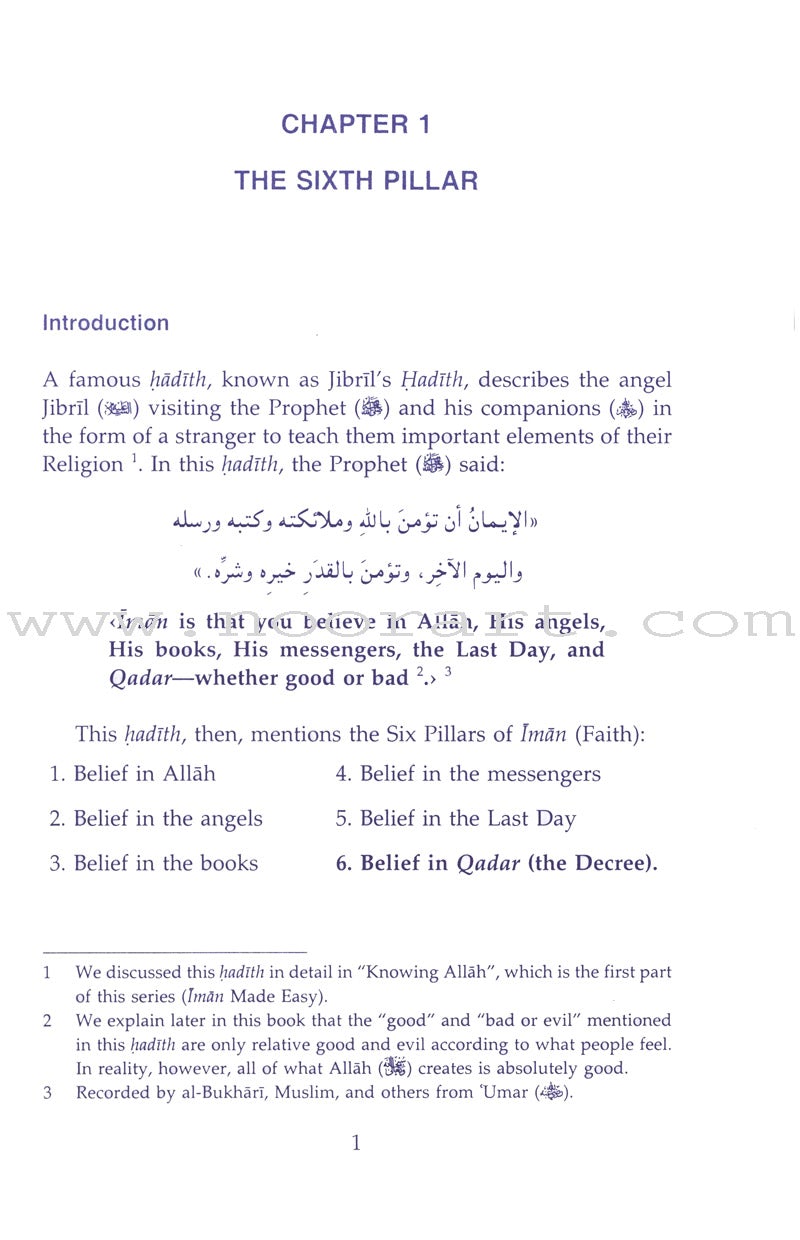 Eemaan Made Easy: Part 6 (Believing in Allah's Decree/Qadar) الأيمان ميسراً (الإيمان بالقضاء والقدر)