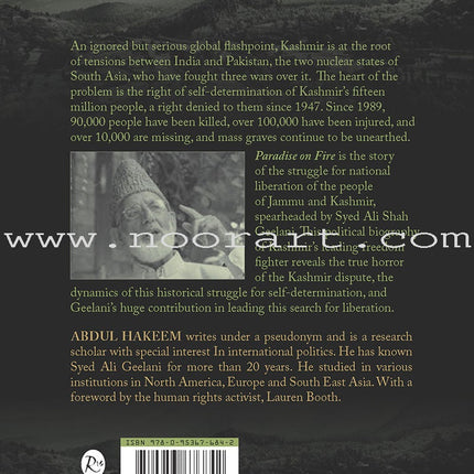 Paradise on Fire: Syed Ali Geelani & the Struggle for Freedom in Kashmir