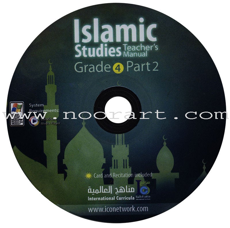 ICO Islamic Studies Teacher's Manual: Grade 4, Part 2 (Old Edition,Interactive CD)