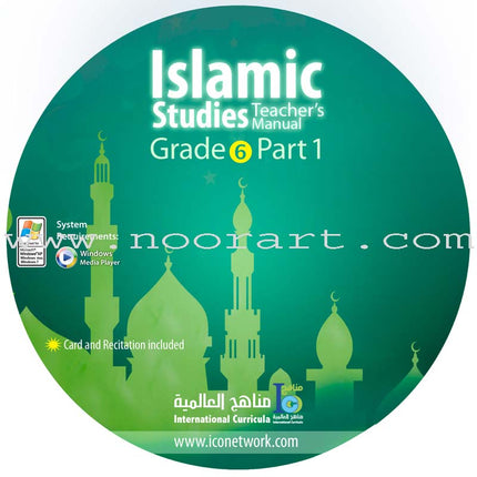 ICO Islamic Studies Teacher's Manual: Grade 6, Part 1 (Interactive CD-ROM)