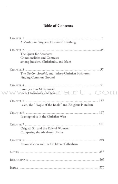 The Abrahamic Faiths: Judaism, Christianity, and Islam: Similarities & Contrasts