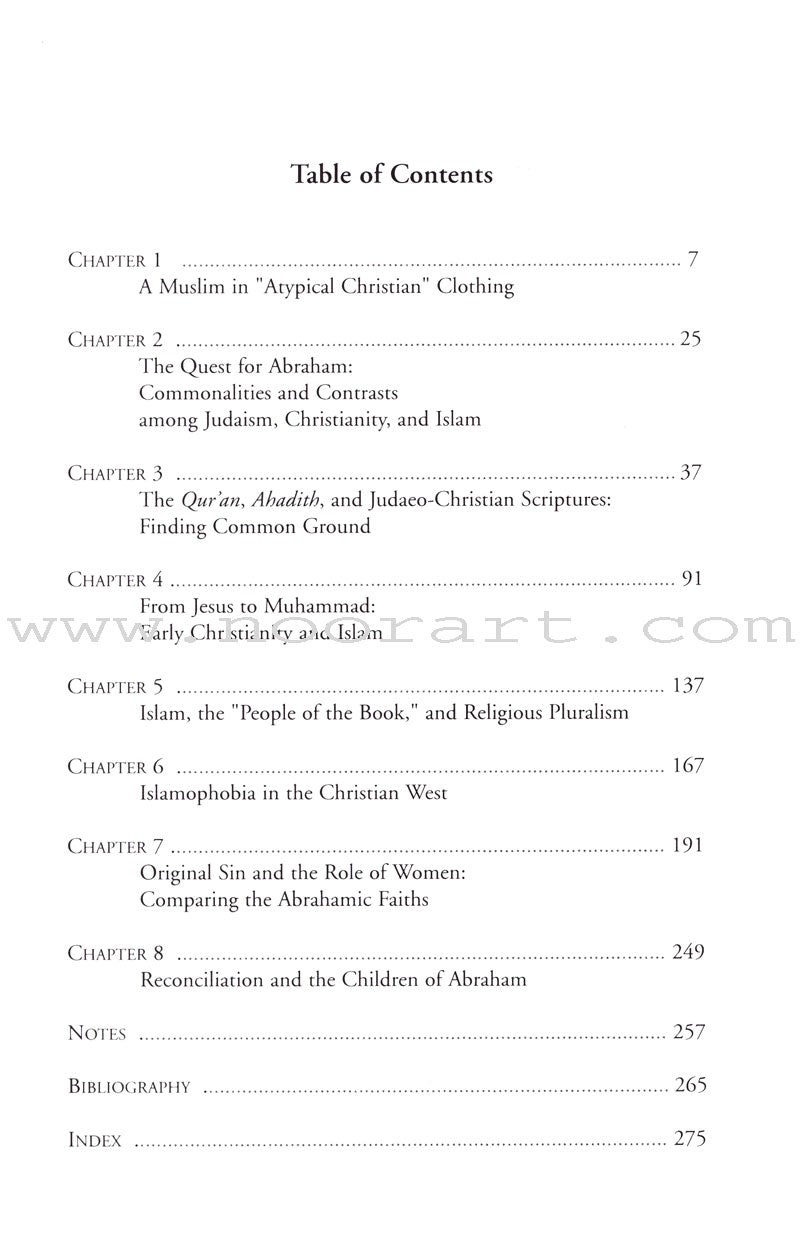 The Abrahamic Faiths: Judaism, Christianity, and Islam: Similarities & Contrasts